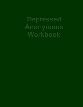 portada Depressed Anonymous Workbook 