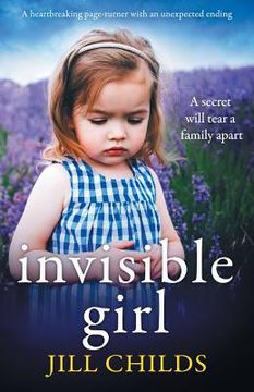 portada Invisible Girl: A heartbreaking page turner with an unexpected ending (in English)
