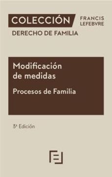 Libro Modificaci N De Medidas. Procesos De Familia 2023 De Francis ...