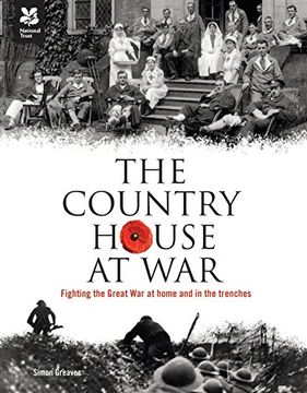 portada The Country House at War: Life below stairs and above stairs during the war (National Trust History & Heritage)