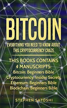 portada Bitcoin: Everything you Need to Know About This Cryptocurrency Craze (en Inglés)