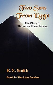 portada two sons from egypt: the story of thutmose iii and moses (en Inglés)