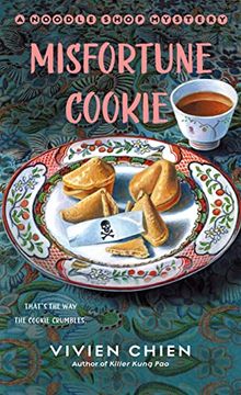 portada Misfortune Cookie: A Noodle Shop Mystery (a Noodle Shop Mystery, 9) (en Inglés)
