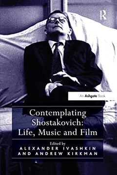 portada Contemplating Shostakovich: Life, Music and Film (en Inglés)