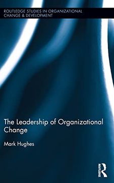 portada The Leadership of Organizational Change (Routledge Studies in Organizational Change & Development) (en Inglés)