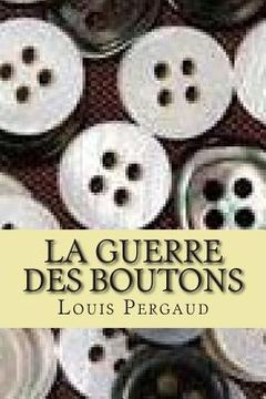 portada La guerre des boutons (en Francés)