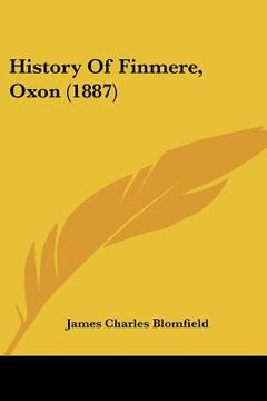 portada history of finmere, oxon (1887) (in English)