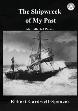 portada The Shipwreck of My Past (en Inglés)