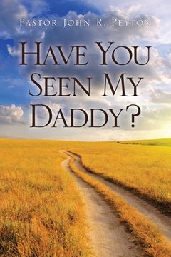 portada Have You Seen My Daddy?