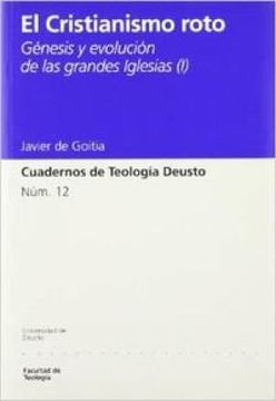 portada Cristianismo roto, el.(12) genesis y evolucion g.iglesias(i) (in Spanish)