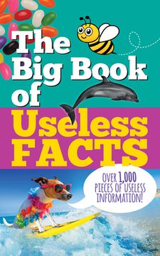 portada The Big Book of Useless Facts (en Inglés)