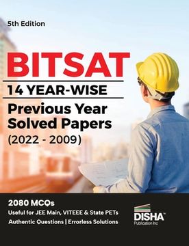 portada BITSAT 14 Yearwise Previous Year Solved Papers (2022 - 2009) 5th Edition Physics, Chemistry, Mathematics, English & Logical Reasoning 2080 PYQs (in English)