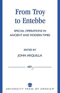 portada from troy to entebbe: special operations in ancient and modern times (en Inglés)