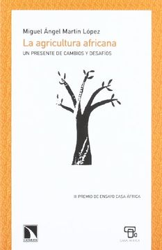 portada La agricultura africana: Un presente de cambios y desafíos (in Spanish)