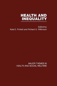 portada Health and Inequality (Major Themes in Health and Social Welfare) (v. 1)