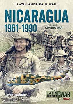 portada Nicaragua, 1961-1990, Volume 2: The Contra war (Latin America@War) (in English)