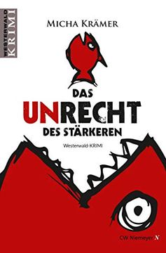 portada Das Unrecht des Stärkeren: Westerwald-Krimi (en Alemán)
