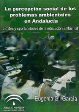 portada La Percepción de los Problemas Ambientales: Una Oportunidad Para la Educación Ambiental (in Spanish)