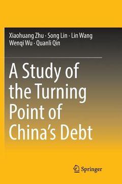 portada A Study of the Turning Point of China's Debt (in English)