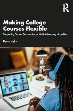 portada Making College Courses Flexible (en Inglés)
