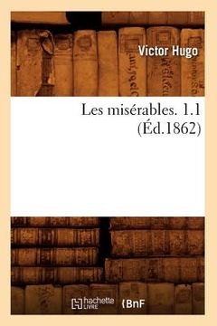 portada Les Misérables. 1.1 (Éd.1862) (en Francés)