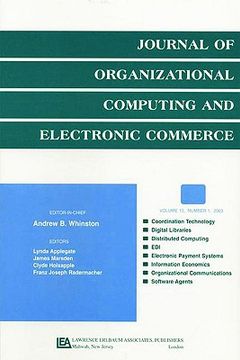 portada advances on information technologies in the financial services industry: a special issue of the journal of organizational computing and electronic com (en Inglés)