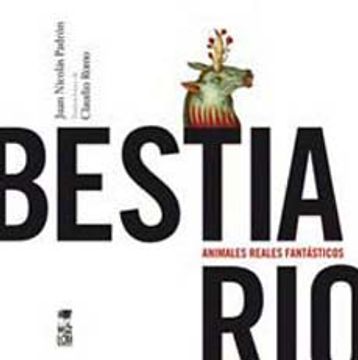 portada Bestiario, Animales Reales Fantásticos (in Spanish)