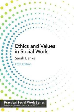 portada Ethics and Values in Social Work (en Inglés)