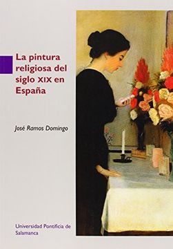 portada La Pintura Religiosa del Siglo xix en España (Obras Fuera de Coleccion)
