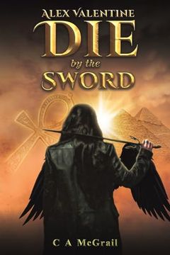 portada Alex Valentine: Die by the Sword (en Inglés)