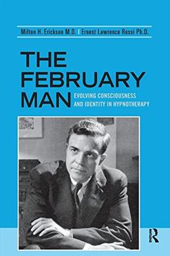 portada The February Man: Evolving Consciousness and Identity in Hypnotherapy