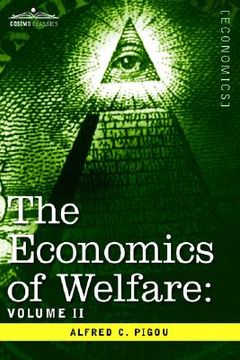portada the economics of welfare: volume ii (en Inglés)