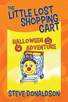 portada The Little Lost Shopping Cart - Halloween Adventure (in English)