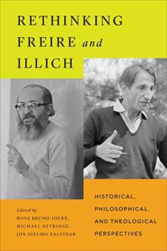 portada Rethinking Freire and Illich: Historical, Philosophical, and Theological Perspectives (en Inglés)
