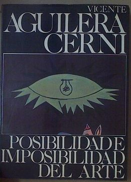 POSIBILIDAD E IMPOSIBILIDAD DEL ARTE. Comentarios en el tiempo