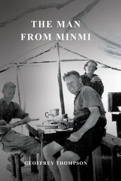 portada The man From Minmi: My dad - joe Thompson's Story (en Inglés)