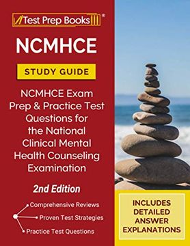 portada Ncmhce Study Guide: Ncmhce Exam Prep and Practice Test Questions for the National Clinical Mental Health Counseling Examination [2Nd Edition] (en Inglés)