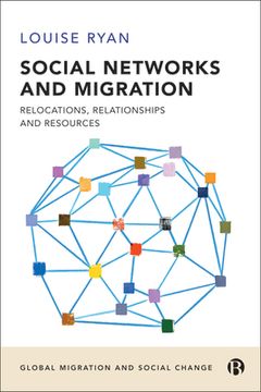 portada Social Networks and Migration: Relocations, Relationships and Resources (en Inglés)