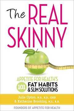 portada The Real Skinny: Appetite for Health's 101 fat Habits & Slim Solutions (in English)