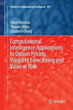 portada Computational Intelligence Applications to Option Pricing, Volatility Forecasting and Value at Risk (en Inglés)