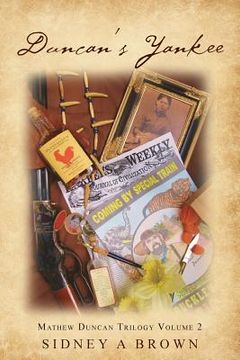 portada Duncan's Yankee: Mathew Duncan Trilogy Volume 2 (in English)