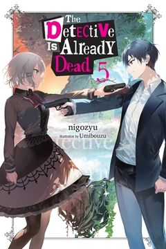 portada The Detective is Already Dead, Vol. 5 (Detective is Already Dead, 5) (in English)