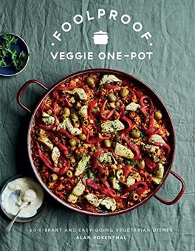 portada Foolproof Vegetarian One-Pot: 60 Delicious Dishes, From Weekend Slow Cooks to Easy-Going Traybakes (in English)