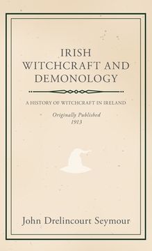 portada Irish Witchcraft and Demonology (in English)