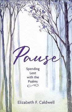 portada Pause: Spending Lent With the Psalms (en Inglés)