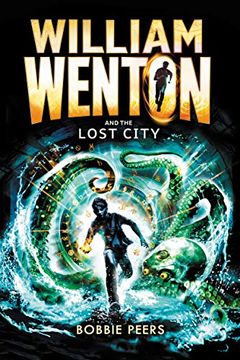 portada William Wenton and the Lost City (in English)
