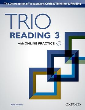 portada Trio Reading: Level 3: Student Book With Online Practice (in English)