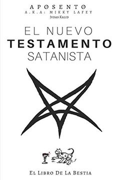 portada El Nuevo Testamento Satanista: El Libro de la Bestia