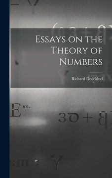 portada Essays on the Theory of Numbers (in English)