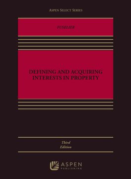 portada Defining and Acquiring Interests in Property (en Inglés)